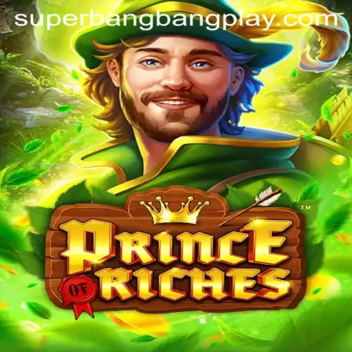 Exploring PrinceOfRiches with the Superbangbang Feature