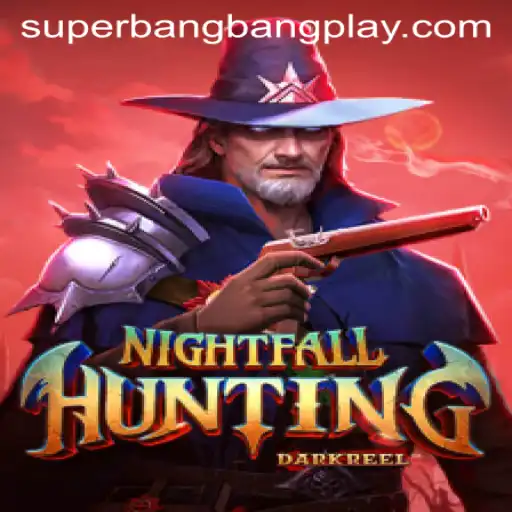 Unveiling NightfallHunting: A New Chapter in Gaming with Superbangbang